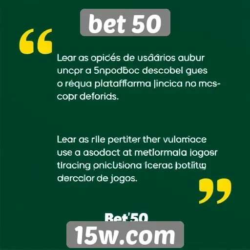 Feedback de usuários sobre a experiência em bet 50
